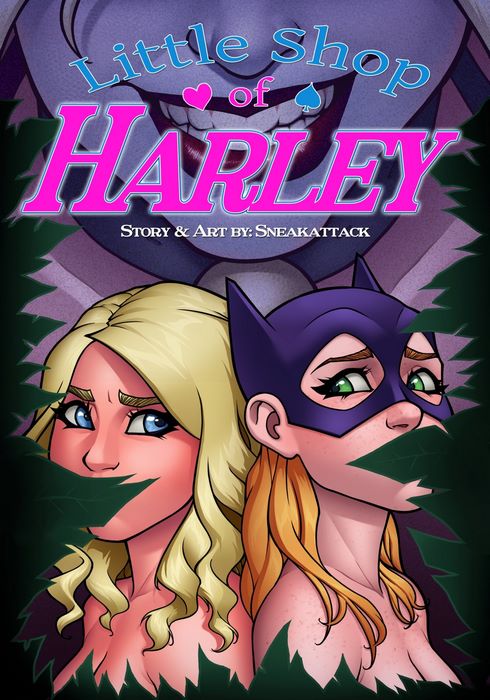 Little Shop Of Harley- Sneakattack1221(Batman)
