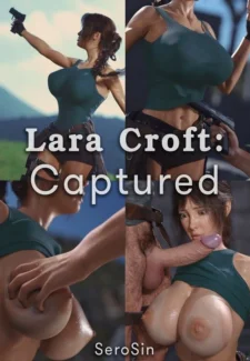 Lara Croft- Captured – SeroSin (Ilike Cover)