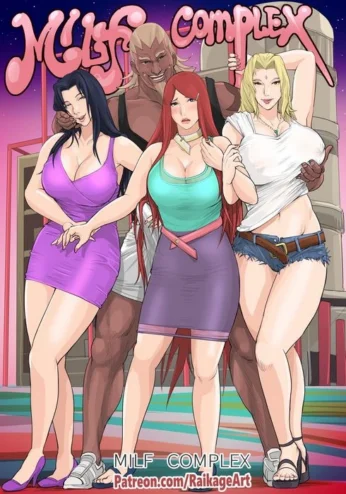 MILF Complex- Raikageart (Naruto)