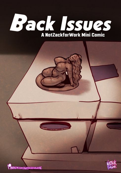 Back Issues- NotZackForWork