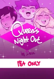 Queen's Night Out- Dezz Queen's Night Out- Dezz (Ilike Cover)