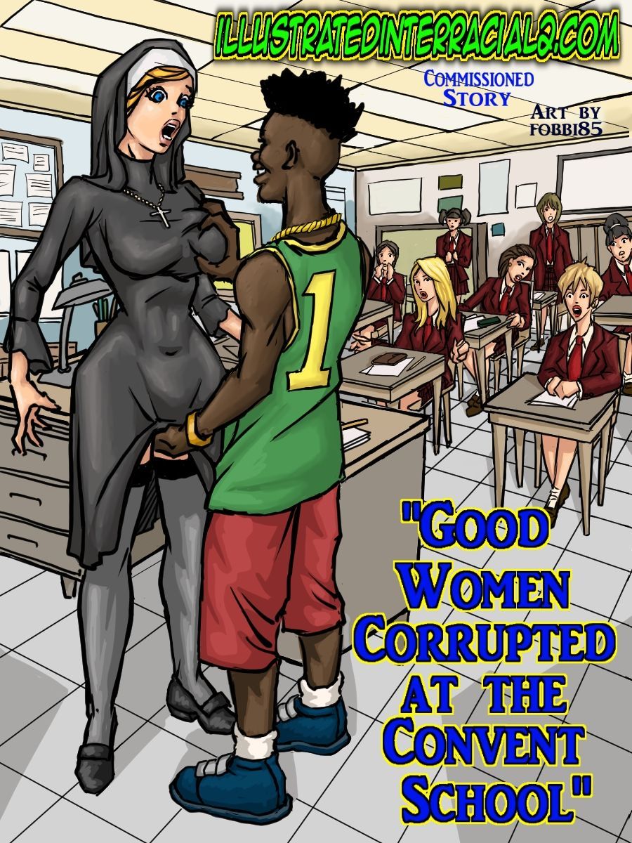 Women Porn Cartoons - Good Women Convent School- IllustratedInterracial - Porn Cartoon Comics
