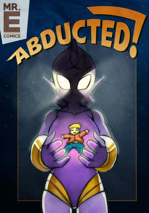 Abducted! [Mr.E]