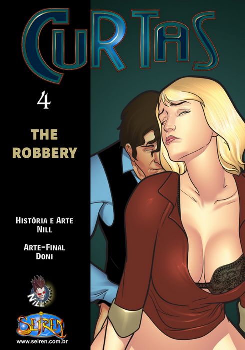 Curtas 4 – The Robbery (Seiren)
