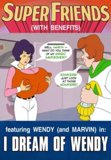 Super Friends with Benefits- I Dream of Wend (Ilike Cover)