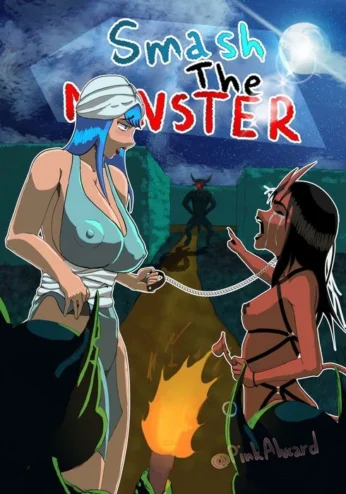 Smash the Monster [PinkAlucard]