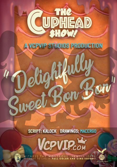 Delightfully Sweet Bon Bon (The Cuphead Show!) [Macergo]