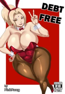 Debt Free (Naruto) [Pink Pawg] (ilikecomix cover)