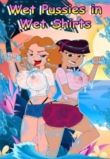 Wet Pussies in Wet Shirts [FerozyRaptor] (ilikecomix cover)