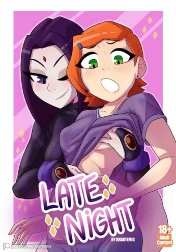 Late Night (Ben 10 / Teen Titans) [Khartemis]