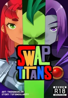 Swap Titans [TSFSingularity] (ilikecomix cover)