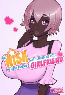 The Wish That Turned Me Into My Best Friend's Girlfriend (ilikecomix cover)