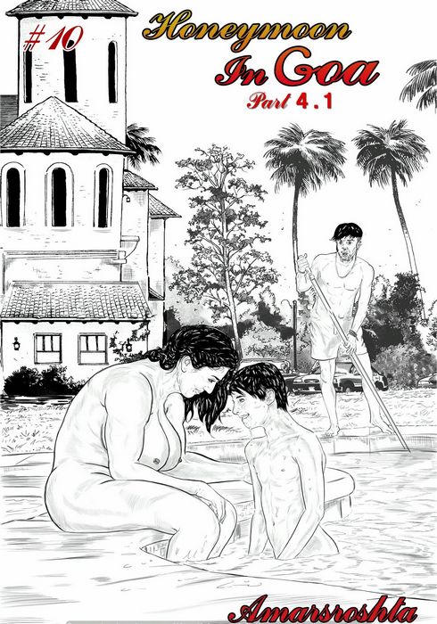 Honeymoon In Goa – 4.1 – Chapter 7.5 [Amarsroshta]