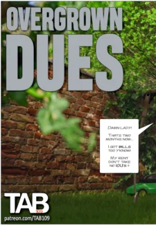 Overgrown Dues [Tab109]