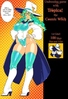 Undressing Game with Tropica the Cosmic Witch [MAD-Project]