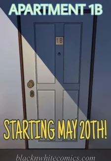 APARTMENT 1B – Starting May 20 TH! [BlacknWhite]