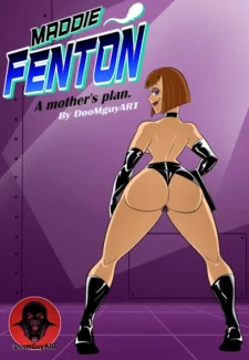 Maddie Fenton- Danny Phantom A Mother’s Plan