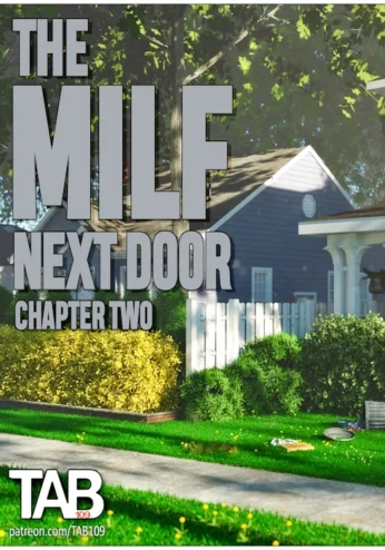 Tab109 – The MILF Next Door Ch.2