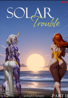 Velvet Nymph - Solar Trouble ch.2 [Ai Porn]