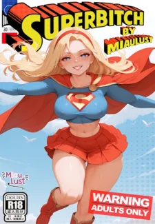 Supergirl in Superbitch [MiauLust]