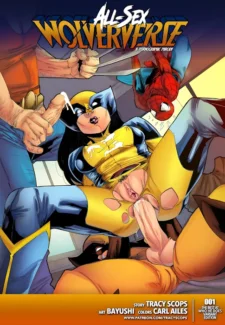 [Tracyverse (Bayushi)] All-Sex Wolverine (Wolverine) X-man porn comics