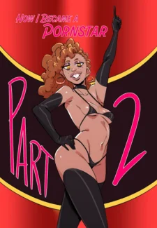 [Dsan] Alana the Pervert starring in “How I Became A Pornstar” 2 Adult comics