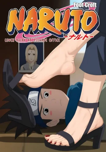 Foot Croft – Lunch Break At Tsunade’s Office [Naruto]