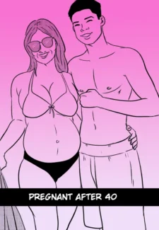 [Tzinnxt] Pregnant After 40 - Part 1/2