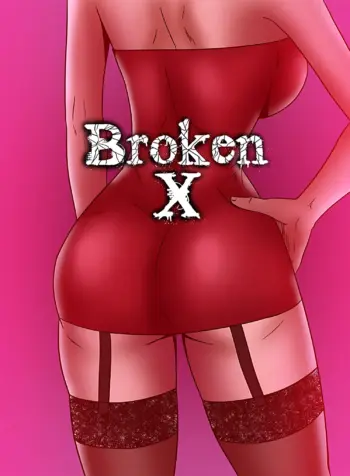 Broken X chapters [Felsala] Porn comics
