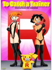 To Catch A Trainer (Pokemon) [Palcomix]
